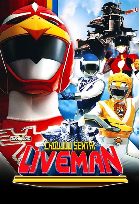 www.liveman|Chouju Sentai Liveman (TV Series 1988–1989) .